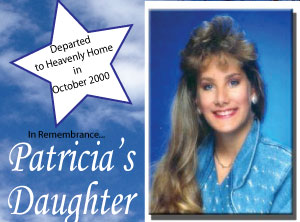 Learn More About Patricia's Daughter...